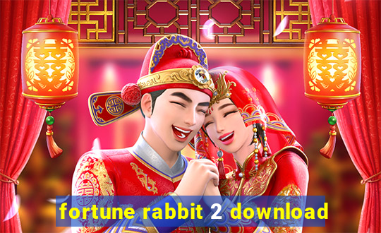 fortune rabbit 2 download